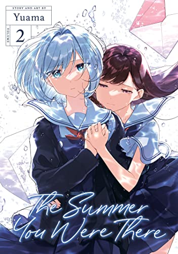 Yuama/The Summer You Were There Vol. 2