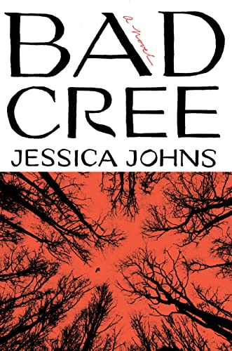 Jessica Johns/Bad Cree