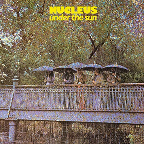 Nucleus/Under The Sun