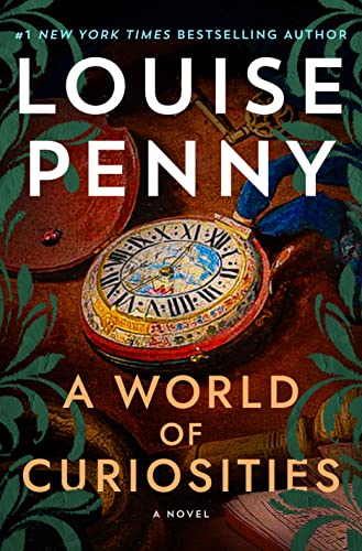 Louise Penny/A World of Curiosities