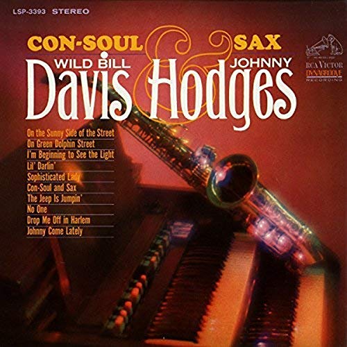 Davis,Bill / Hodges,Johnny/Con-Soul & Sax@MADE ON DEMAND