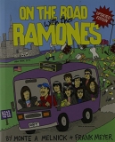 Monte A. Melnick Frank Meyer On The Road With The Ramones 
