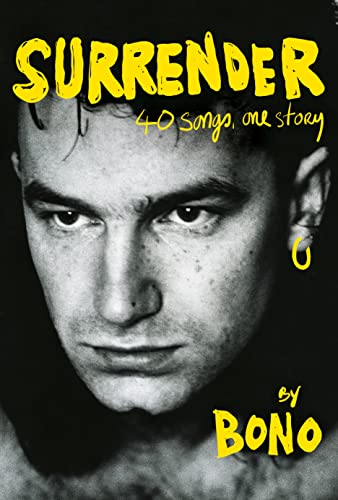 Bono/Surrender@ 40 Songs, One Story