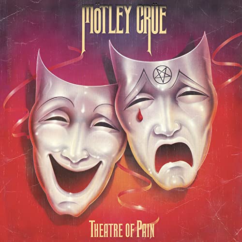Motley Crue/Theatre Of Pain