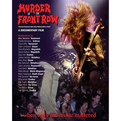 Murder In The Front Row/The San Francisco Bay Area Thrash Metal Story@Blu-Ray@NR