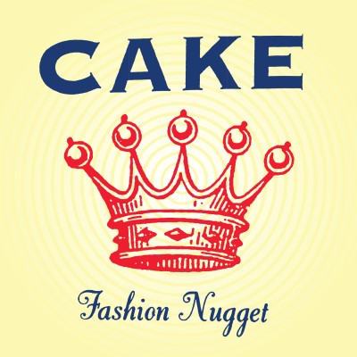 Cake/Fashion Nugget@180 Gram Vinyl@LP