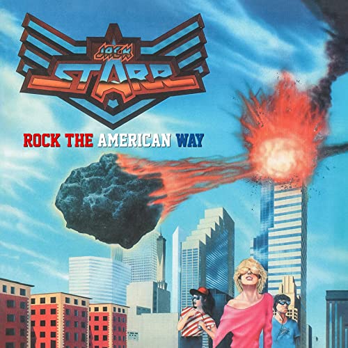 Jack Starr's Burning Starr/Rock The American Way