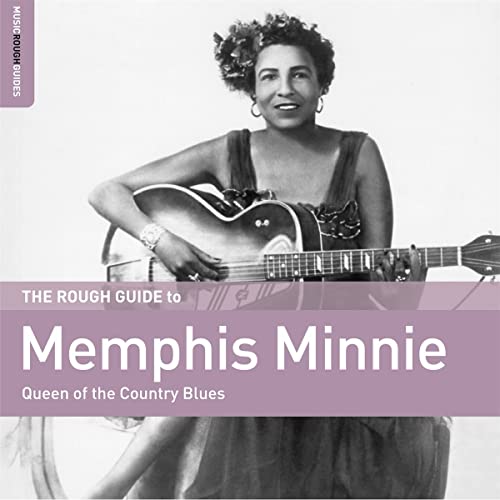 Memphis Minnie/Rough Guide To Memphis Minnie - Queen of the Country Blues