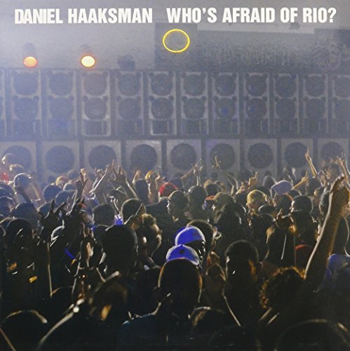Daniel Haaksman/Who's Afraid Of Rio?
