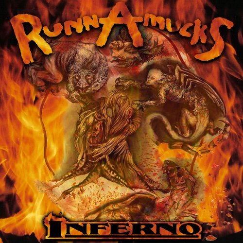 Runnamucks/Inferno