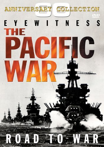 Pacific War Road To War/Eyewitness The Pacific War@Clr/Bw@Nr