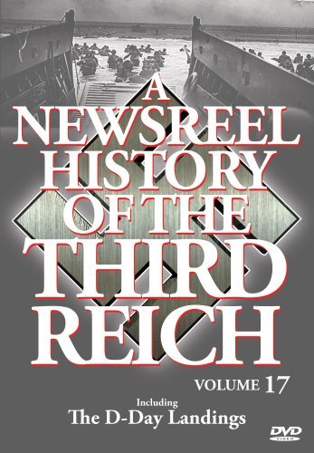 Vol. 17/Newsreel History Of The Third@Nr