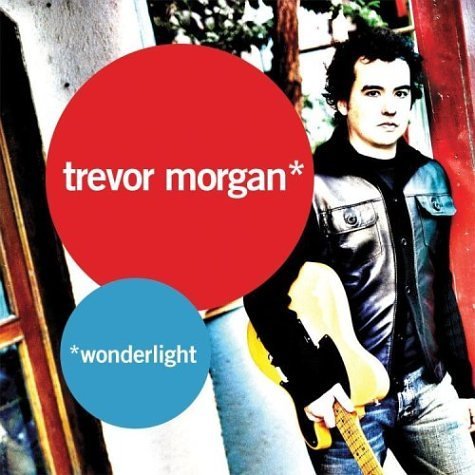 Trevor Morgan/Wonderlight