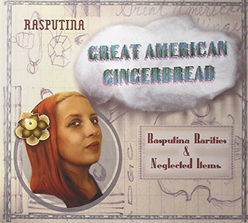 Rasputina/Great American Gingerbread: Ra