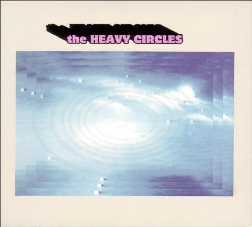 Heavy Circles/Heavy Circles