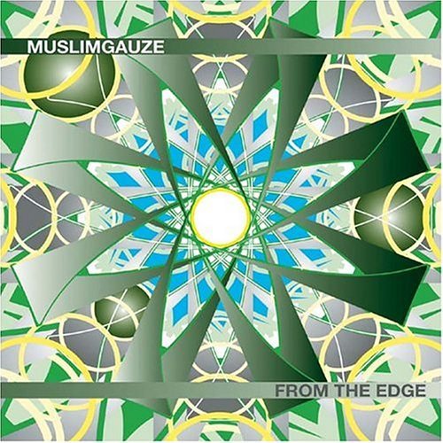 Muslimgauze/From The Edge