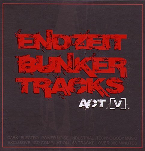 Endzeit Bunkertracks (Act 5)/Endzeit Bunkertracks (Act 5)