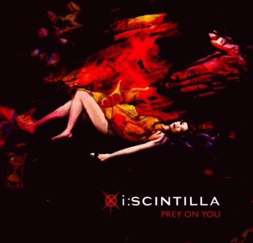 I:Scintilla/Prey On You