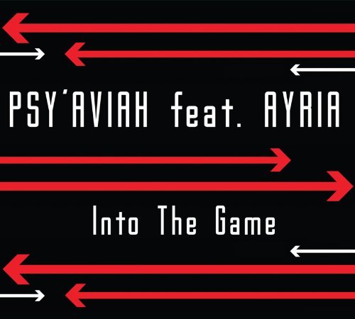 Psy'Aviah/Into The Game@Feat.Ayria