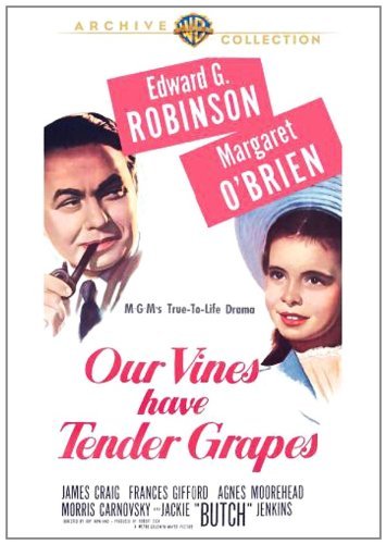 Our Vines Have Tender Grapes/Robinson/O'Brien/Craig@DVD MOD@This Item Is Made On Demand: Could Take 2-3 Weeks For Delivery