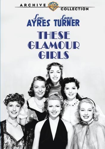 These Glamour Girls/Ayres/Turner/Brown@Bw/Dvd-R@Nr