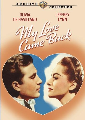 My Love Came Back/De Havilland/Lynn/Albert/Wyatt@MADE ON DEMAND@This Item Is Made On Demand: Could Take 2-3 Weeks For Delivery