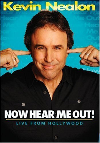 Kevin Nealon/Now Hear Me Out@Nr