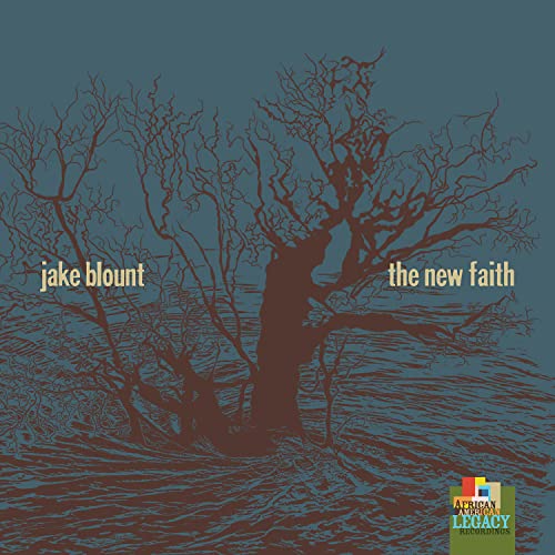 Jake Blount/New Faith@Amped Exclusive