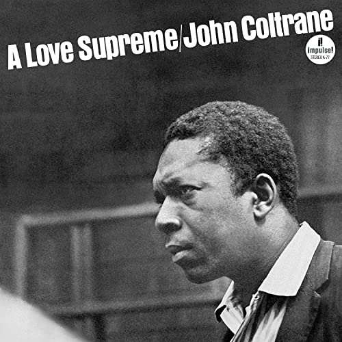 John Coltrane/Love Supreme