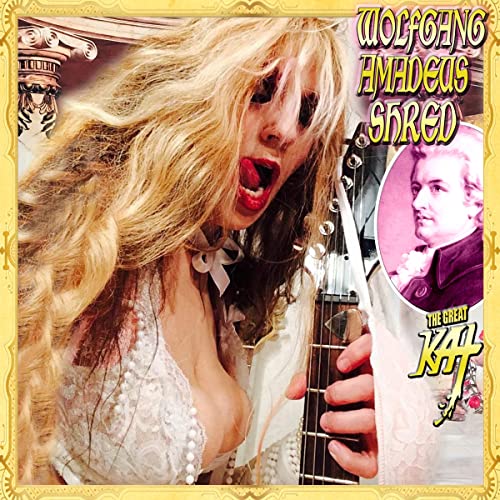 Great Kat/Wolfgang Amadeus Shred