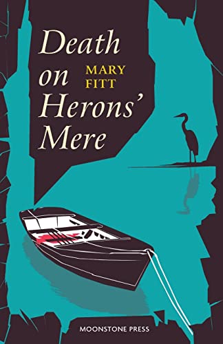 Mary Fitt/Death on Herons' Mere