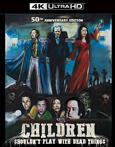 Children Shouldn't Play With Dead Things/Ormsby/Daly/Mamches@50th Anniversary 4KUHD Collector's Edition@NR