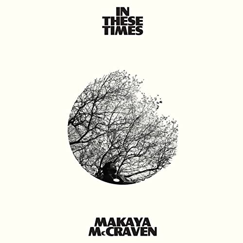 Makaya McCraven/In These Times (Ivory Vinyl)