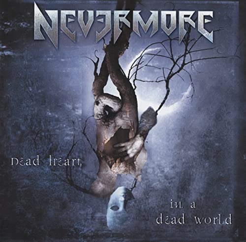 Nevermore/Dead Heart In A Dead World@CD