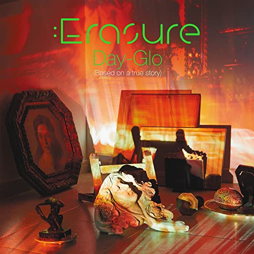 Erasure Day Glo (based On A True Story) 