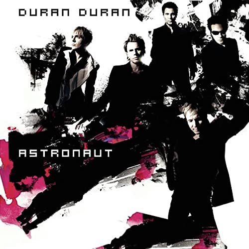 Duran Duran Astronaut 