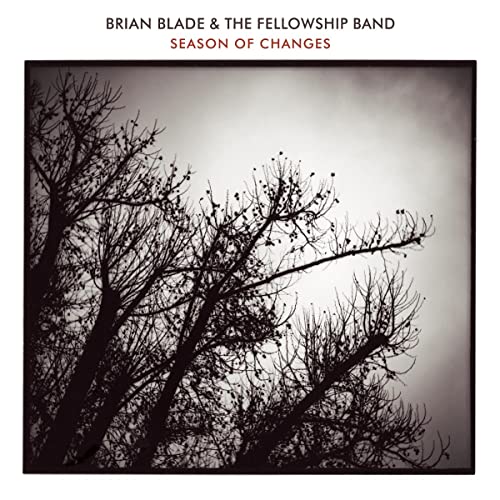 Brian Blade & The Fellowship Band Season Of Changes 