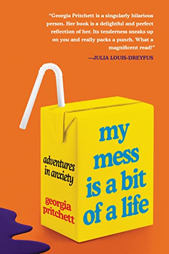 Georgia Pritchett/My Mess Is a Bit of a Life@Adventures in Anxiety