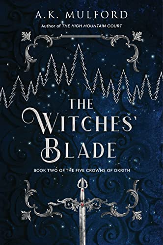 A. K. Mulford/The Witches' Blade