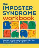 Athina Danilo The Imposter Syndrome Workbook Exercises To Boost Your Confidence Own Your Succ 