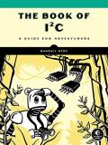 Randall Hyde The Book Of I?c A Guide For Adventurers 