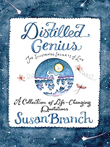 Susan Branch Distilled Genius A Collection Of Life Changing Q 