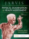 Carolyn Jarvis Physical Examination And Health Assessment 0009 Edition; 