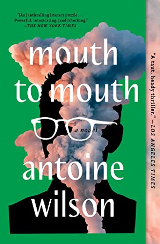 Antoine Wilson/Mouth to Mouth