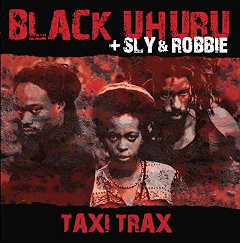 Black Uhuru Taxi Trax 