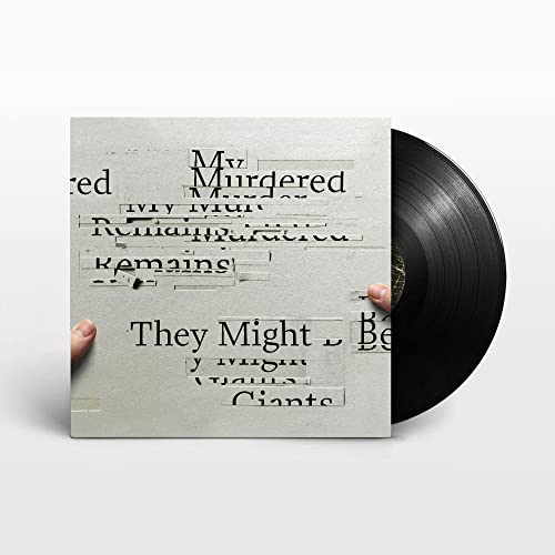 They Might Be Giants/My Murdered Remains