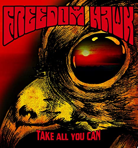 Freedom Hawk/Take All You Can@LP