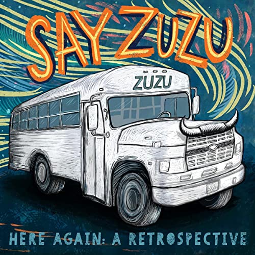 Say ZuZu/Here Again: A Retrospective (1994-2002)@2LP