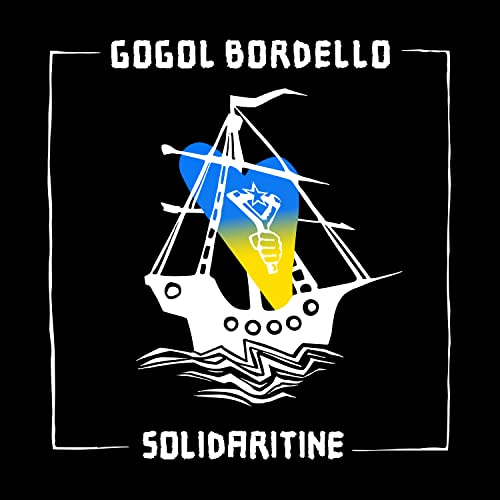 Gogol Bordello/Solidaritine