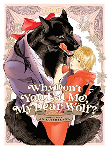 Ao Koishikawa/Why Don't You Eat Me, My Dear Wolf?